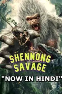 shennong savage 2022 , TheMoviesFlix - TheMoviesFlix.Digital