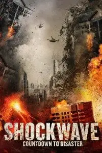 shockwave countdown to disaster 2017 , TheMoviesFlix - TheMoviesFlix.Digital