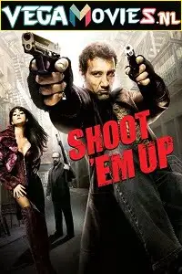shoot em up 2007 , TheMoviesFlix - TheMoviesFlix.Digital