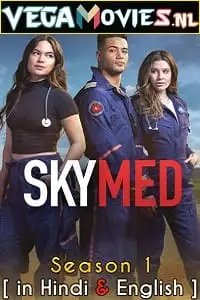 skymed season 1 2022 , TheMoviesFlix - TheMoviesFlix.Digital