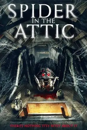 spider in the attic 2021 , TheMoviesFlix - TheMoviesFlix.Digital