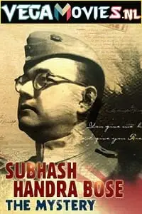 subhash chandra bose the mystery 2020 , TheMoviesFlix - TheMoviesFlix.Digital