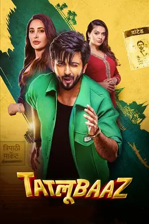tatlubaaz season 1 2023 , TheMoviesFlix - TheMoviesFlix.Digital