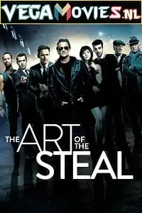 the art of the steal 2021 , TheMoviesFlix - TheMoviesFlix.Digital