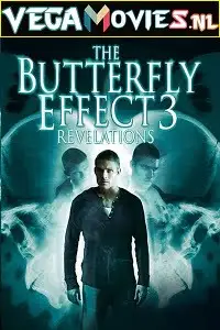 the butterfly effect 3 revelations 2009 , TheMoviesFlix - TheMoviesFlix.Digital