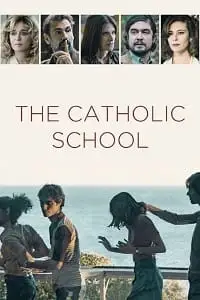the catholic school 2022 , TheMoviesFlix - TheMoviesFlix.Digital