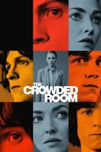 the crowded room 2023 , TheMoviesFlix - TheMoviesFlix.Digital