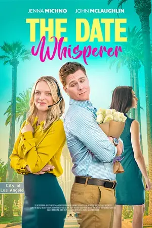 the date whisperer 2023 , TheMoviesFlix - TheMoviesFlix.Digital