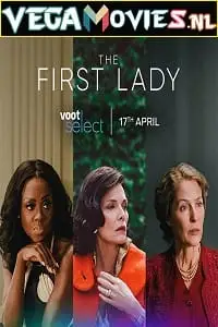 the first lady 2022 , TheMoviesFlix - TheMoviesFlix.Digital