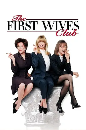 the first wives club 1996 , TheMoviesFlix - TheMoviesFlix.Digital