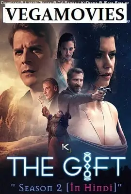 the gift season 2 , TheMoviesFlix - TheMoviesFlix.Digital