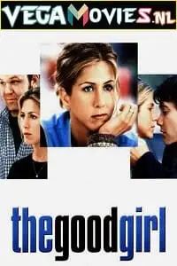 the good girl 2002 , TheMoviesFlix - TheMoviesFlix.Digital