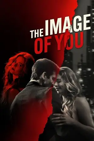 the image of you 2024 , TheMoviesFlix - TheMoviesFlix.Digital