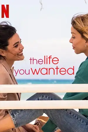 the life you wanted season 1 , TheMoviesFlix - TheMoviesFlix.Digital