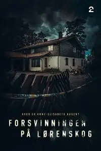 the lorenskog disappearance 2022 , TheMoviesFlix - TheMoviesFlix.Digital