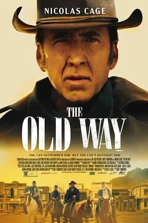the old way 2023 , TheMoviesFlix - TheMoviesFlix.Digital