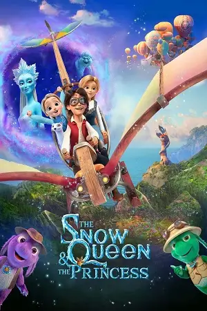 the snow queen and the princess 2022 , TheMoviesFlix - TheMoviesFlix.Digital