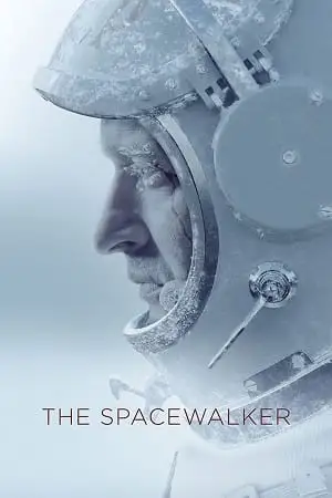 the spacewalker 2017 , TheMoviesFlix - TheMoviesFlix.Digital