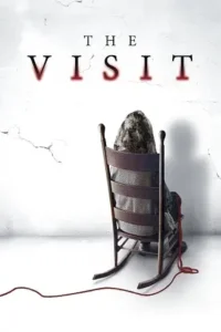 the visit 2015 , TheMoviesFlix - TheMoviesFlix.Digital