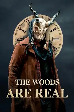 the woods are real 2024 , TheMoviesFlix - TheMoviesFlix.Digital