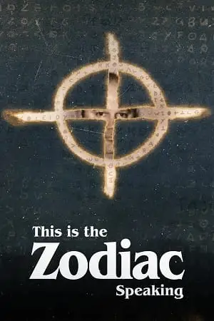 this is the zodiac speaking 2024 , TheMoviesFlix - TheMoviesFlix.Digital