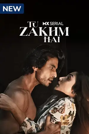 tu zakhm hai 2022 , TheMoviesFlix - TheMoviesFlix.Digital