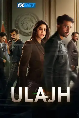ulajh 2024 , TheMoviesFlix - TheMoviesFlix.Digital