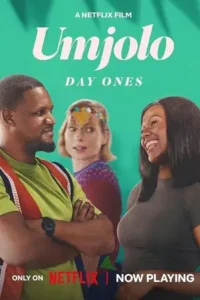 umjolo day ones 2024 , TheMoviesFlix - TheMoviesFlix.Digital