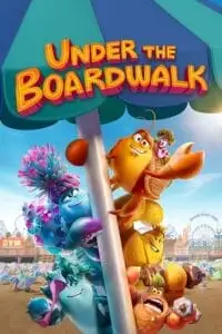 under the boardwalk 2023 , TheMoviesFlix - TheMoviesFlix.Digital