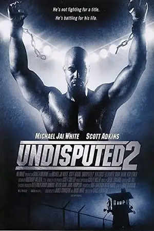 undisputed 2 last man standing 2006 , TheMoviesFlix - TheMoviesFlix.Digital