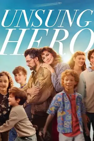 unsung hero 2024 , TheMoviesFlix - TheMoviesFlix.Digital