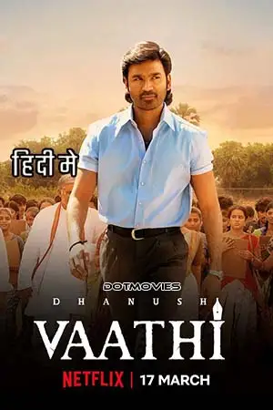 vaathi 2023 , TheMoviesFlix - TheMoviesFlix.Digital