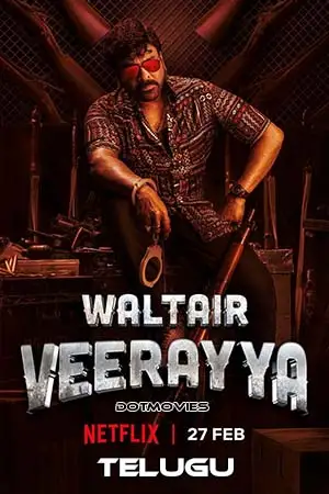 waltair veerayya 2023 , TheMoviesFlix - TheMoviesFlix.Digital