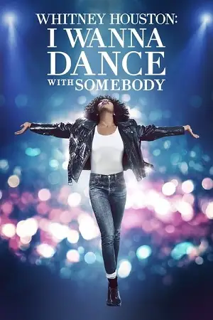 whitney houston i wanna dance with somebody 2022 , TheMoviesFlix - TheMoviesFlix.Digital