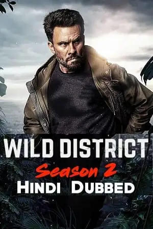 wild district season 1, TheMoviesFlix - TheMoviesFlix.Digital