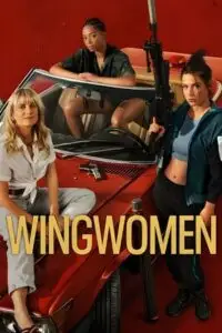 wingwomen netflix original 2023 , TheMoviesFlix - TheMoviesFlix.Digital