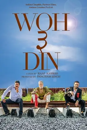 woh 3 din 2022 , TheMoviesFlix - TheMoviesFlix.Digital