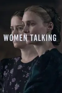 women talking 2023 , TheMoviesFlix - TheMoviesFlix.Digital