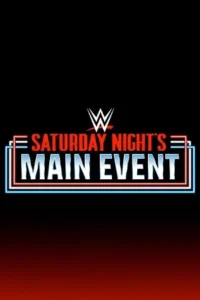 wwe saturday night s main event ppv december 14th 2024 , TheMoviesFlix - TheMoviesFlix.Digital