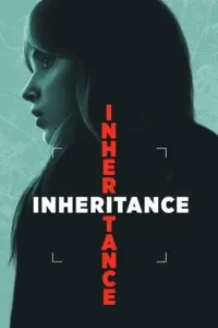 inheritance 2025 , MoviesFlix - MoviesFlix.Tattoo