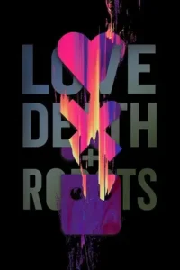 love death robots 2025 , MoviesFlix - MoviesFlix.Baby