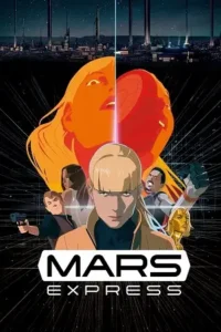mars express 2023 , MoviesFlix - MoviesFlix.Loan