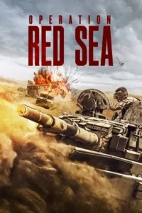 operation red sea 2018 , MoviesFlix - MoviesFlix.Loan