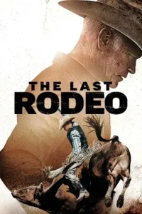 the last rodeo 2025 , MoviesFlix - MoviesFlix.Tattoo