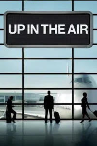 up in the air 2009 , MoviesFlix - MoviesFlix.Work