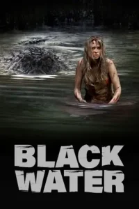 black water 2007 , Moviesflix