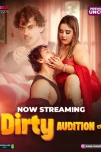dirty audition 2025 , Moviesflix
