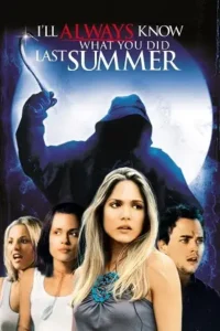 i will always know what you did last summer 2006 , MoviesFlix