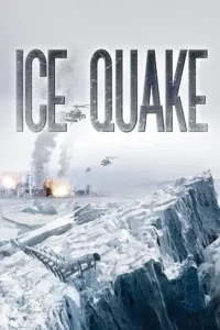 ice quake 2010 , Moviesflix