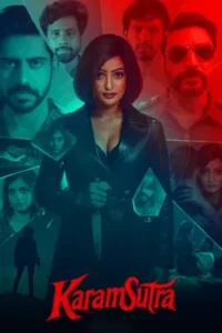 karamsutra 2025 , Moviesflix